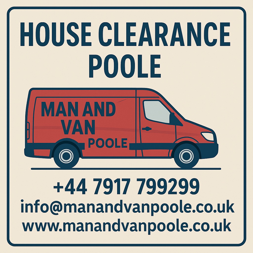 House clearance Poole — Man and Van Poole provides professional house clearance and rubbish clearance services in Poole and surrounding Dorset areas. Call +44 7917 799299 or email info@manandvanpoole.co.uk.